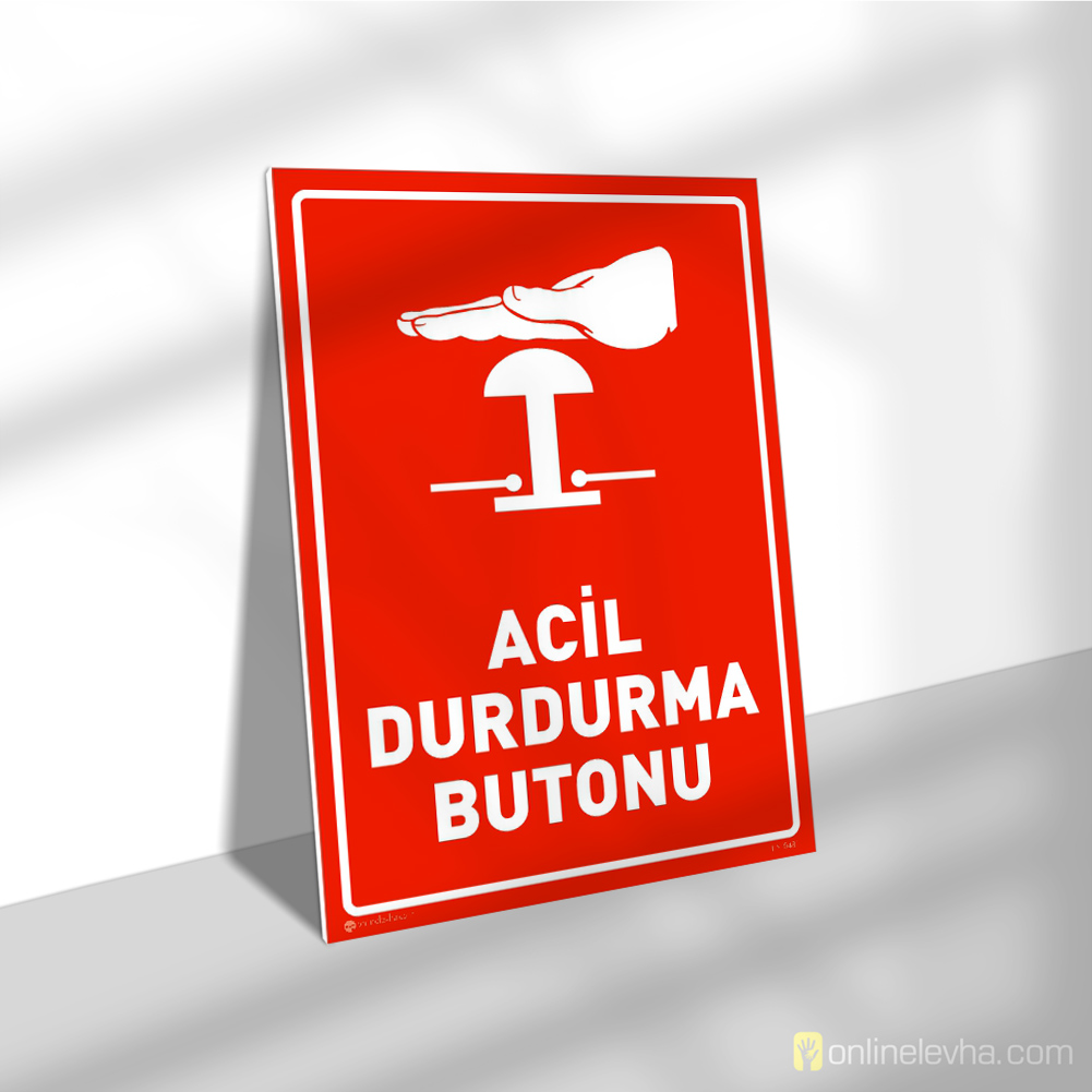 Acil Durdurma Butonu | İş Güvenlik Levhaları Acil Durdurma Butonu