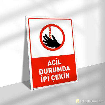 Acil Durumda İpi Çekin