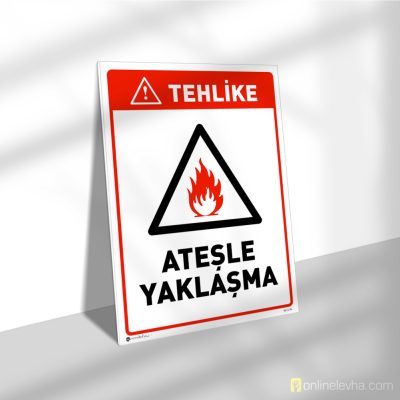 Tehlike Ateşle Yaklaşma