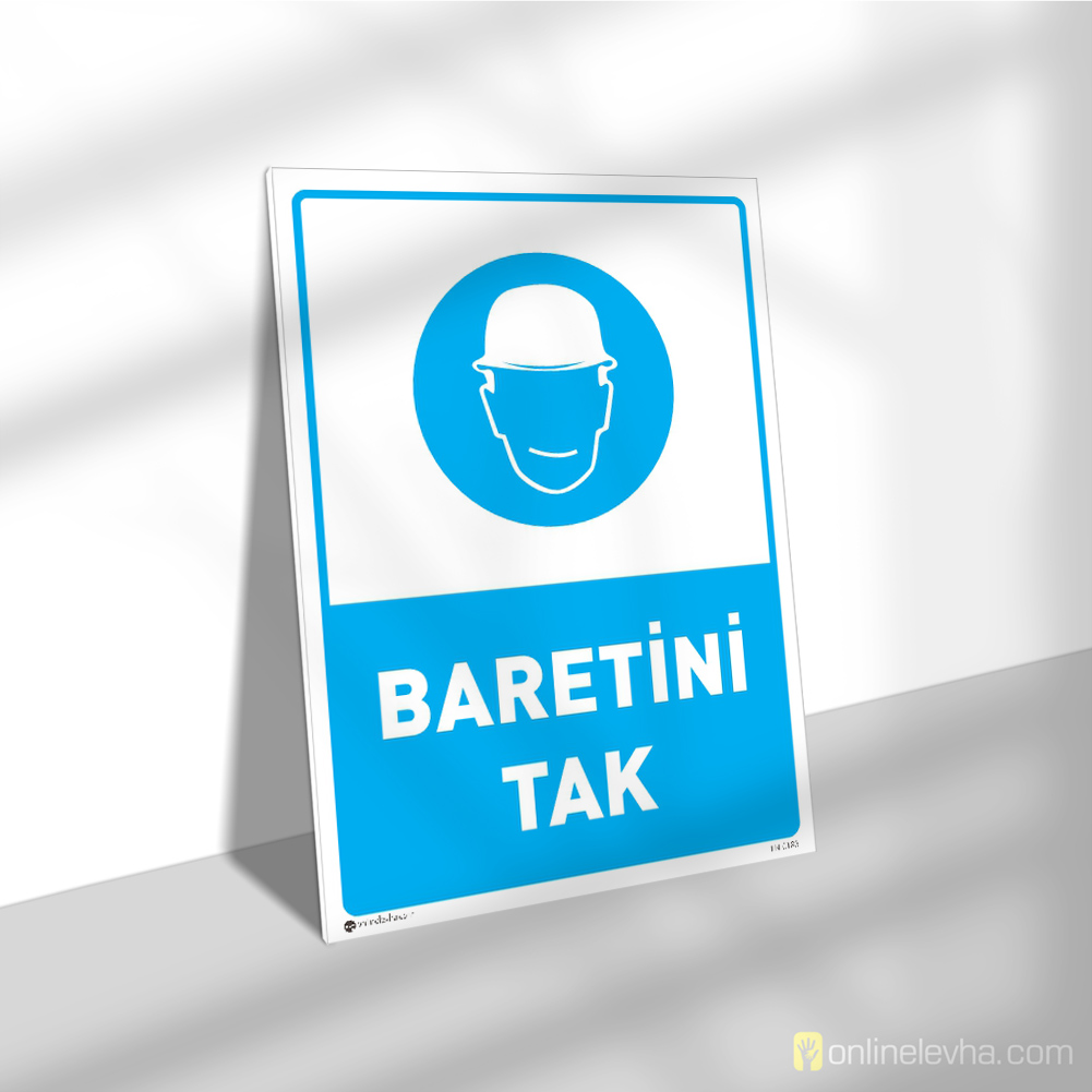 Baretini Tak | İş Güvenlik Levhaları Baretini Tak