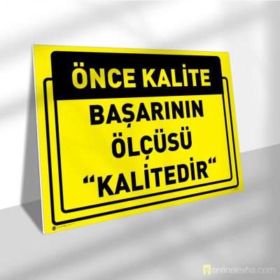 Başarının Ölçüsü Kalitedir