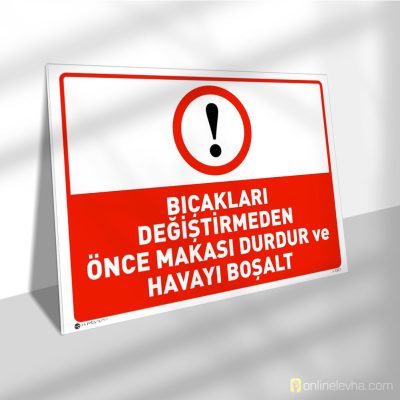 Bıçakları Değiştirmeden Önce Makası Durdur ve Havayı Boşalt