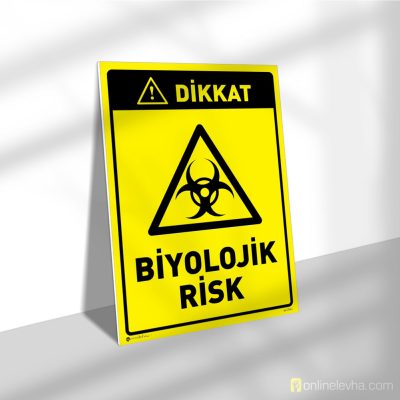 Dikkat Biyolojik Risk