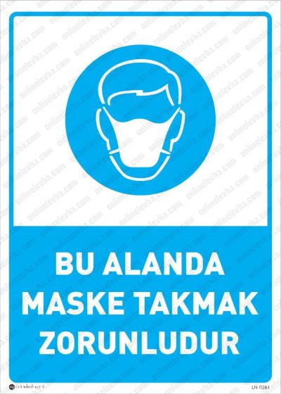 Bu Alanda Maske Takmak Zorunludur Levhası