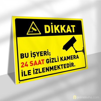 Bu İşyeri 24 Saat Gizli Kamera İle İzlenmektedir