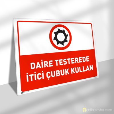 Daire Testerede İtici Çubuk Kullan
