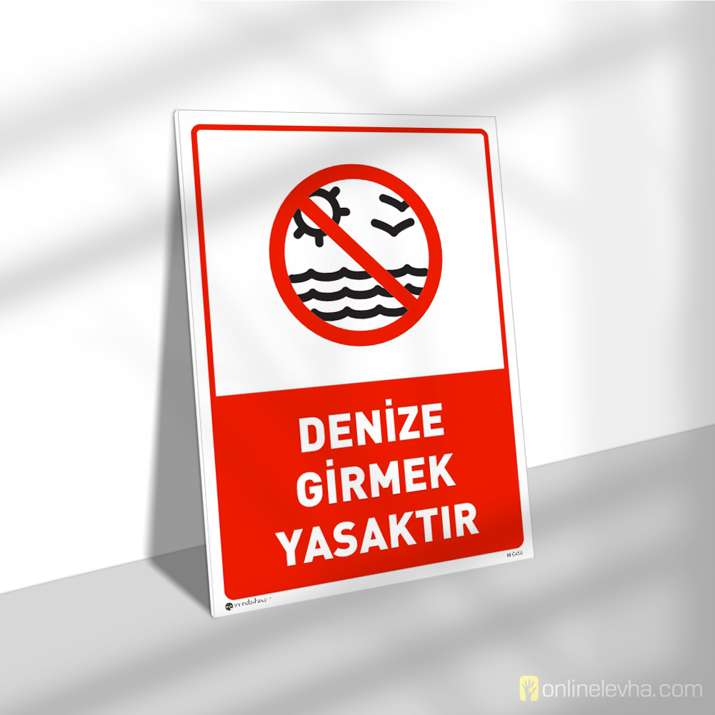 Denize Girmek Yasaktır | İş Güvenlik Levhaları Denize Girmek Yasaktır