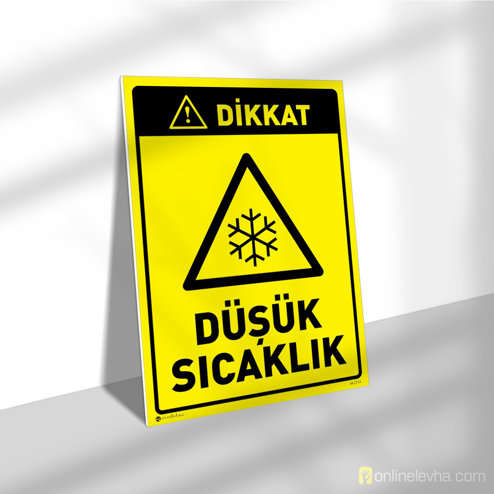Dikkat Düşük Sıcaklık | İş Güvenlik Levhaları Dikkat Düşük Sıcaklık