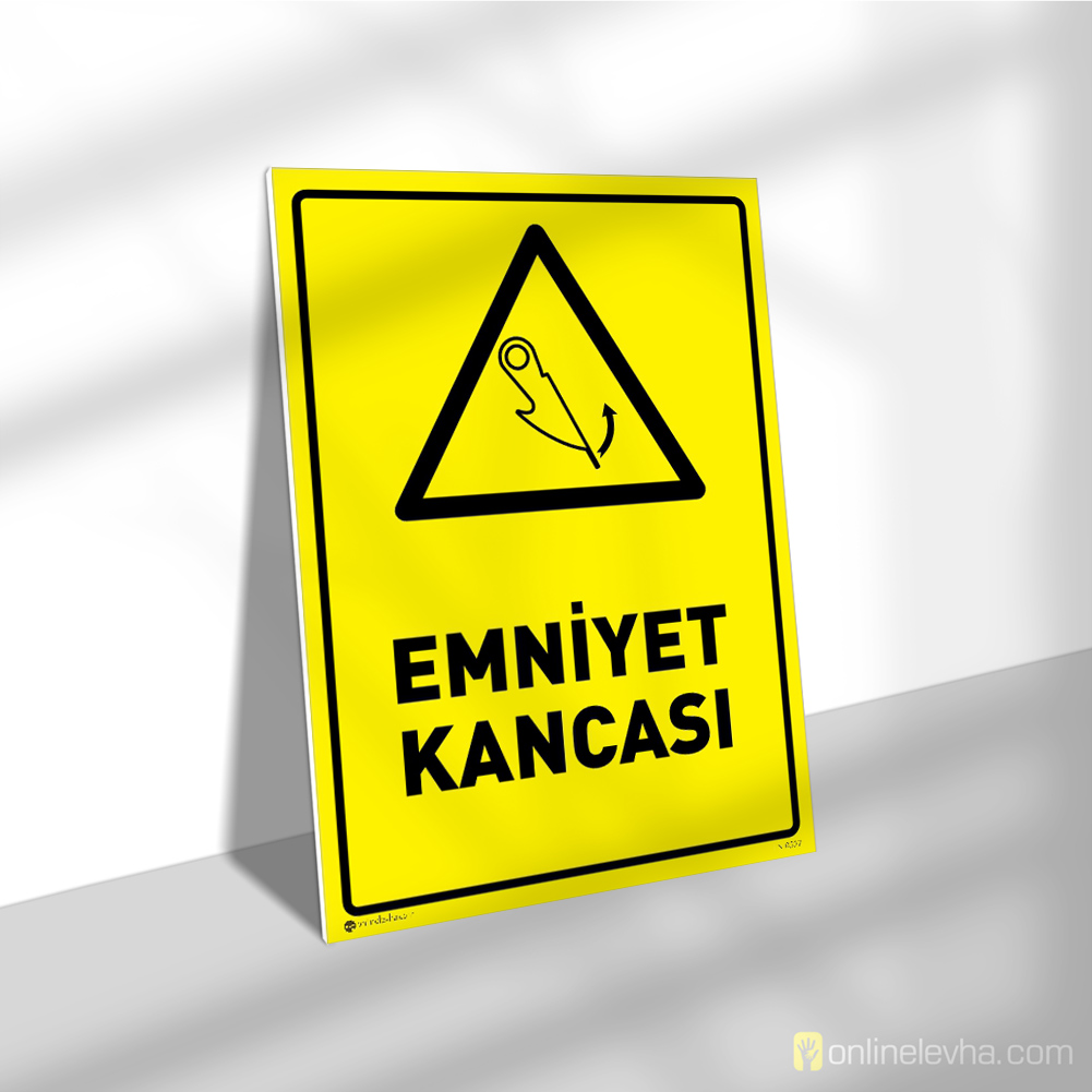Emniyet Kancası | İş Güvenlik Levhaları Emniyet Kancası