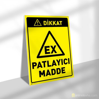 Dikkat EX Patlayıcı Madde