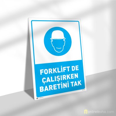 Forkliftle Çalışırken Baretini Tak