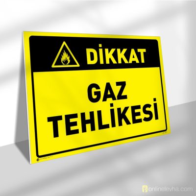 Dikkat Gaz Tehlikesi