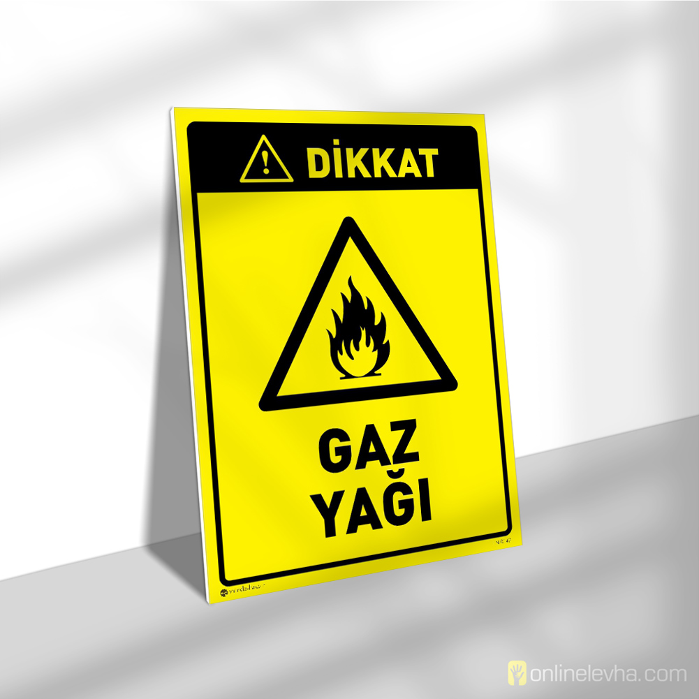 Dikkat Gaz Yağı | İş Güvenlik Levhaları Dikkat Gaz Yağı