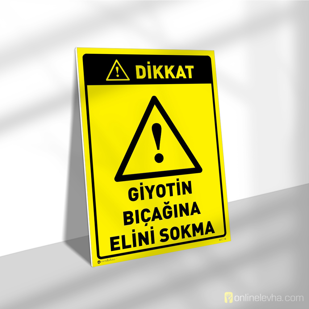 Dikkat Giyotin Bıçağına Elini Sokma | İş Güvenlik Levhaları Dikkat Giyotin Bıçağına Elini Sokma