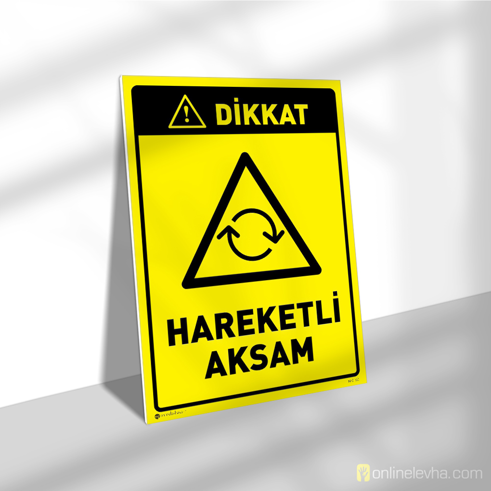 Dikkat Hareketli Aksam | İş Güvenlik Levhaları Dikkat Hareketli Aksam