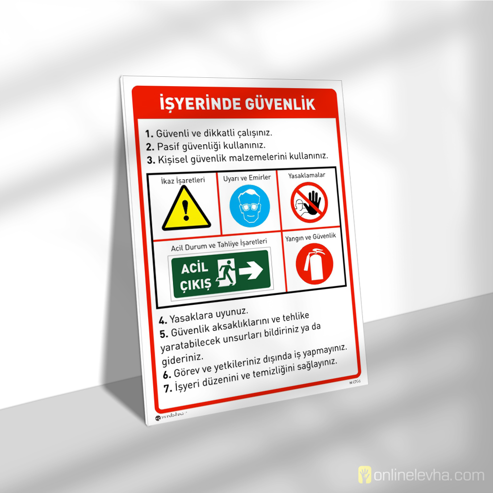 İşyerinde Güvenlik Talimatı | İş Güvenlik Levhaları İşyerinde Güvenlik Talimatı