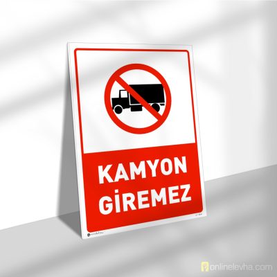 Kamyon Giremez