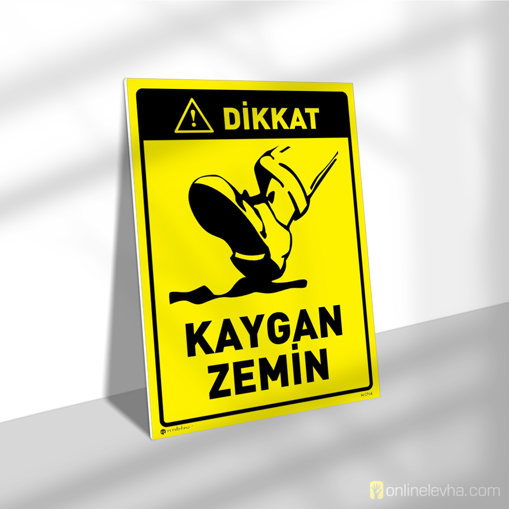 Dikkat Kaygan Zemin | İş Güvenlik Levhaları Dikkat Kaygan Zemin