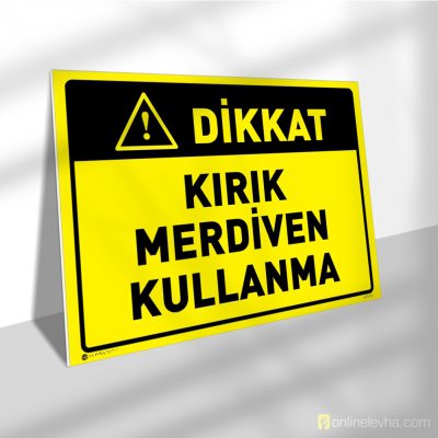 Dikkat Kırık Merdiven Kullanma