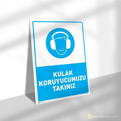 Kulak Koruyucu Takınız