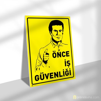 Önce İş Güvenliği