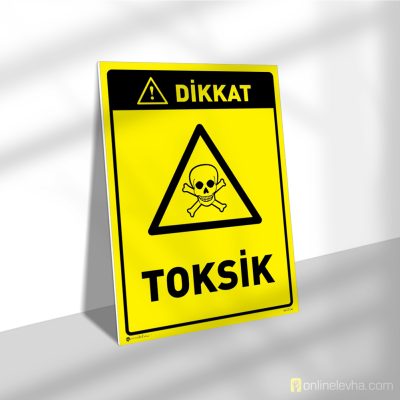 Dikkat Toksik