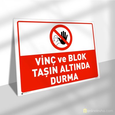 Vinç ve Blok Taşın Altında Durma