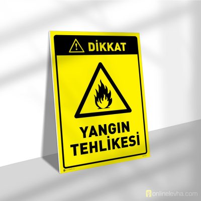 Dikkat Yangın Tehlikesi