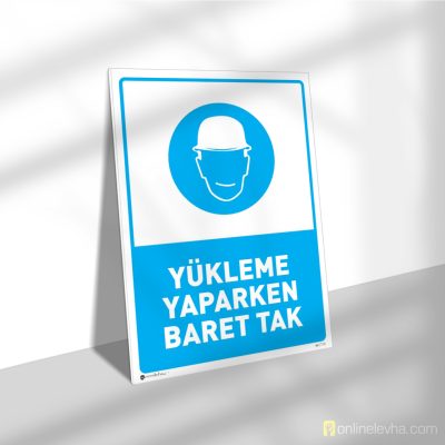Yükleme Yaparken Baret Tak