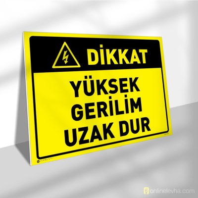 Dikkat Yüksek Gerilim Uzak Dur