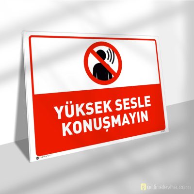 Yüksek Sesle Konuşmayın