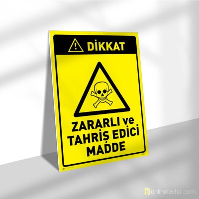 Dikkat Zararlı ve Tahriş Edici Madde | İş Güvenlik Levhaları Dikkat Zararlı ve Tahriş Edici Madde
