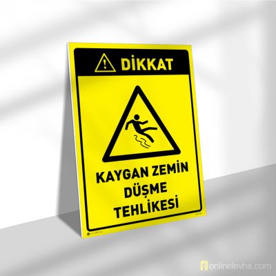 Dikkat Kaygan Zemin Düşme Tehlikesi