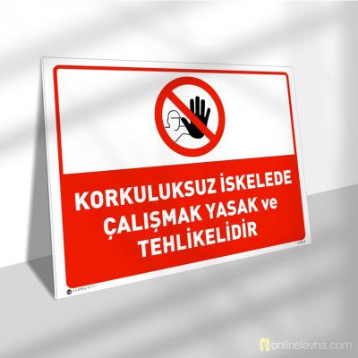 Korkuluksuz İskelede Çalışmak Yasak ve Tehlikelidir
