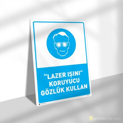 Lazer Işını Koruyucu Gözlük Kullan