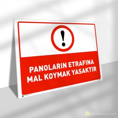 Panoların Etrafına Mal Koymak Yasaktır