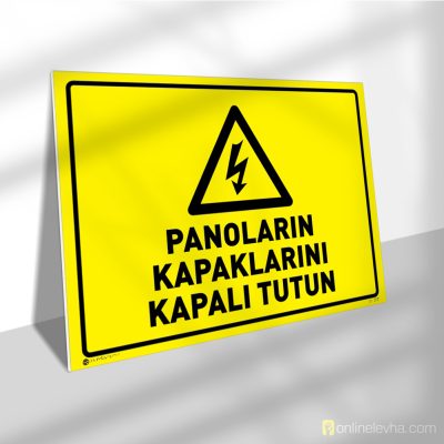 Panoların Kapaklarını Kapalı Tutun