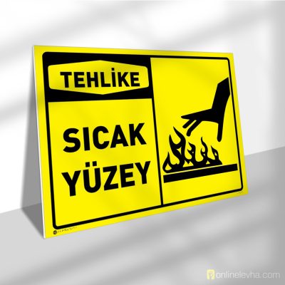 Tehlike Sıcak Yüzey