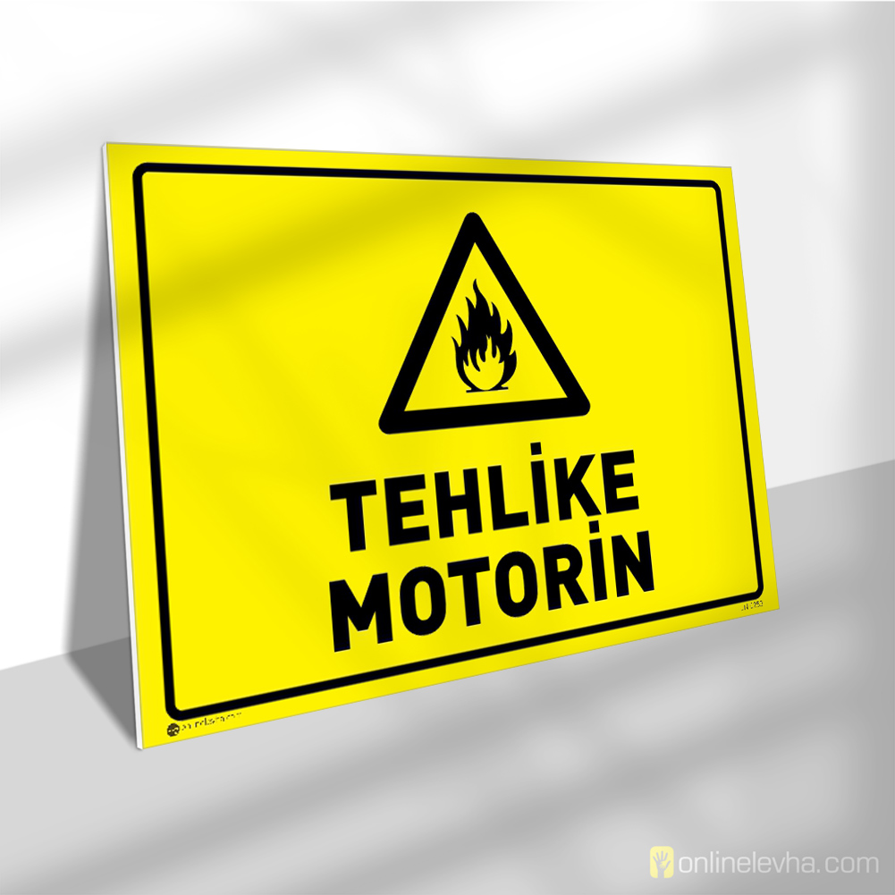 Tehlike Motorin | İş Güvenlik Levhaları Tehlike Motorin