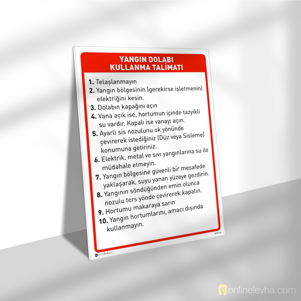 Yangın Dolabı Kullanma Talimatı | İş Güvenlik Levhaları Yangın Dolabı Kullanma Talimatı