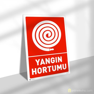 Yangın Hortumu | İş Güvenlik Levhaları Yangın Hortumu