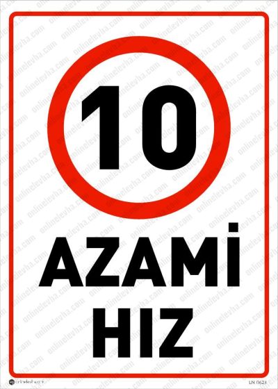 Azami Hız 10 Levhası