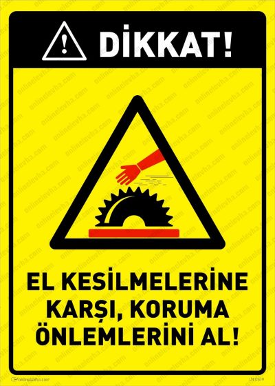 Kesilmelere Karşı Koruma Önlemlerini Al Levhası