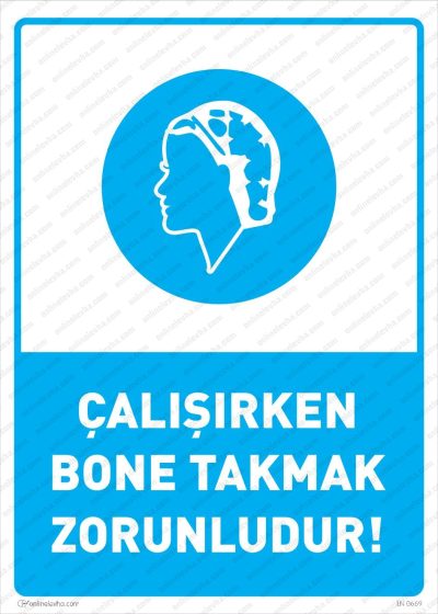 Çalışırken Bone Takmak Zorunludur Levhası