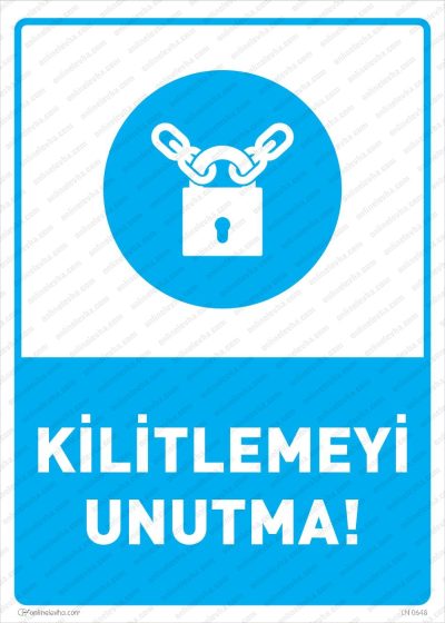 Kilitlemeyi Unutma Levhası