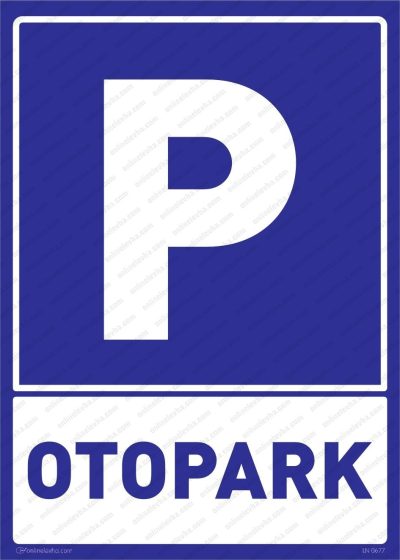 Otopark Levhası