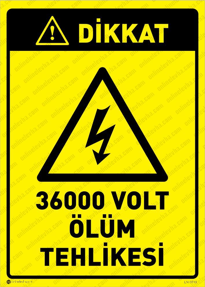 36000-volt-olum-tehlikesi | İş Güvenlik Levhaları