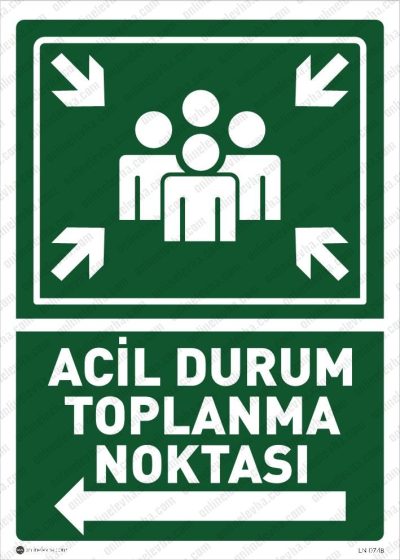 Acil Durum Toplanma Noktası Sol Yön Levhası