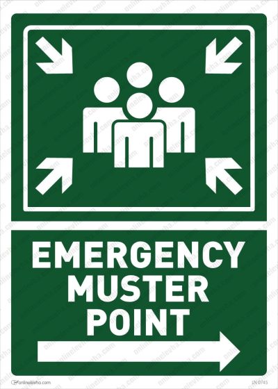 Emergency Muster Point Right Arrow Sign