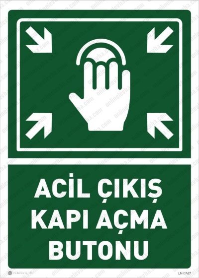 Acil Çıkış Kapı Açma Butonu Levhası
